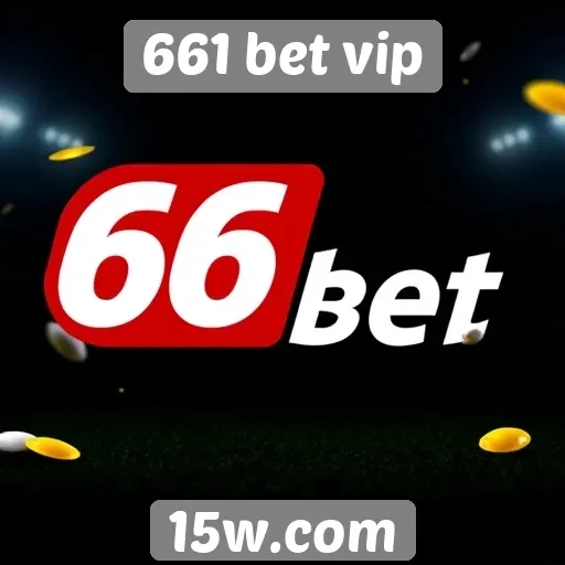 Avaliação da plataforma 661 bet vip para jogadores iniciantes