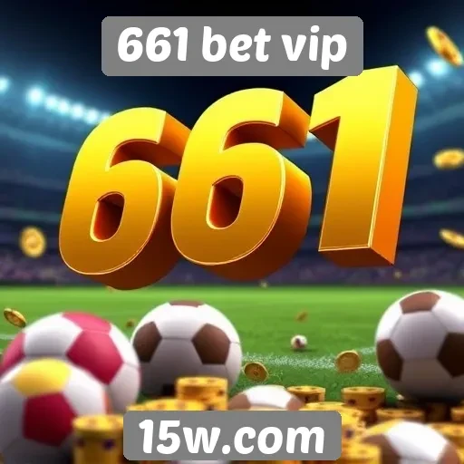 Como funciona o sistema de bônus na 661 bet vip